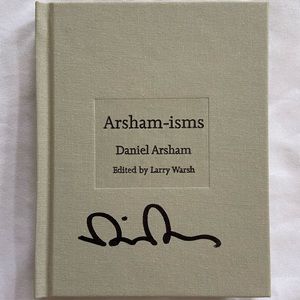 Signed Daniel Arsham Arsham-Isms Book